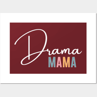 Drama Mama Posters and Art